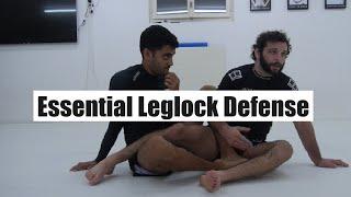 Essential Leglock Defense
