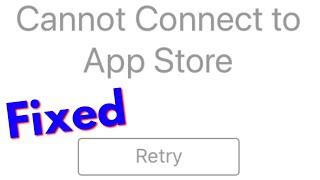 Fix Cannot Connect To App Store - App Store Not Working Problem in iphone ios 13/14