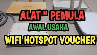 Alat yg di gunakan usaha WiFi hotspot voucher