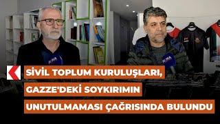 Sivil toplum kuruluşları, Gazze'deki soykırımın unutulmaması çağrısında bulundu