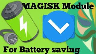 module Magisk Penghemat Battery For all android | droid rom