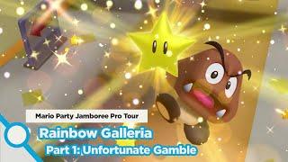 Unfortunate Gamble || Mario Party Jamboree (Rainbow Galleria Part 1)