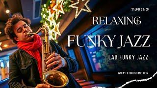 Smooth 70s Funky Jazz | Funky Sax Grooves for Peaceful Evenings | Funky Winter Vibes for Christmas