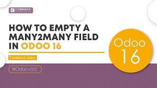 How to Empty a Many2many Field in Odoo 16 | Odoo Development Tutorials
