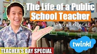 What It's Like to be a Public School Teacher: Tser Niel Kuwentuhan (Teacher's Day Special)