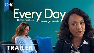 Every Day | Official Trailer | Drama