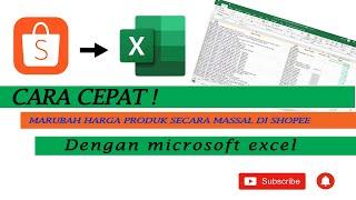 Cara Cepat Merubah Harga Produk Di Shopee Secara Masal