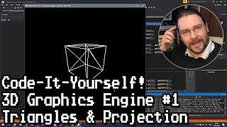 Code-It-Yourself! 3D Graphics Engine Part #1 - Triangles & Projection