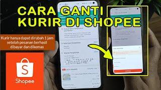 CARA MERUBAH KURIR PENGIRIMAN REGULER DI SHOPEE TERBARU