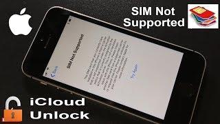 Quickly Fixed!! Sim Not Supported!! With Unlock iCloud Method 1000% Working any iOS Proof 2021