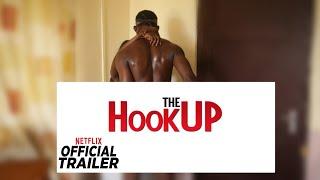 HookUp | Official Trailer | Netflix