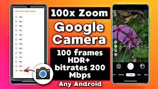 Enable 100x Zoom on Any Android ft. Google Camera | GCam 100x Zoom | Hindi Tech Video