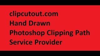 Photoshop Clipping Path Service Provider clipcutout.com for Hand Drawn Clipping Path Services