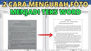 Cara Mengubah Foto Menjadi Text Word atau Hasil Ketikan yang Bisa Diedit