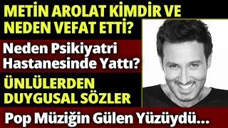 METİN AROLAT Hayatını Kaybetti | Pop Efsanesi  Neden Öldü? | Gözyaşlarına Boğdu #sondakika #haber