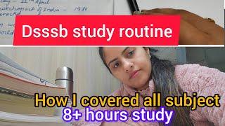 DSSSB study routine | my study vlog | 8+ hours study | my strategy 