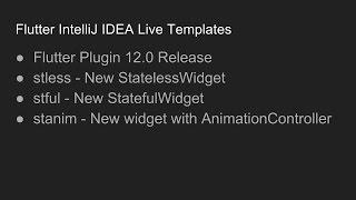 Using the Flutter Live Templates in IntelliJ IDEA