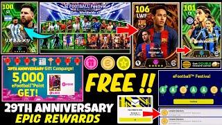 OMG  New 29th Anniversary Celebration Campaign  Free Epic & Free Coins In eFootball 2024 Mobile