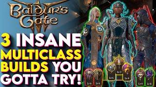 3 MultiClass Builds You HAVE To Try In Baldurs Gate 3 - BG3 Best Multiclass Builds