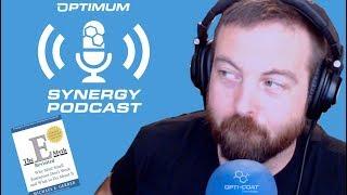 E-Myth Revisited - Optimum Synergy Podcast