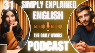 Learn English with podcast 31 for beginners to intermediates |THE COMMON WORDS | English podcast