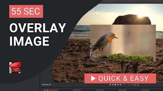 Lightworks Tutorial: How to Overlay Image in Lightworks