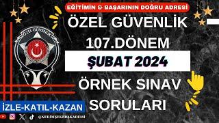 Özel Güvenlik 107. 108. Dönem Sınavı Örnek Sınav Soruları  #Özel #Güvenlik #Sınav #Soruları 2024