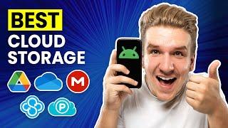 Best Cloud Storage for Android (2024) | Top 5 GREAT Picks