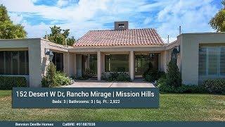 152 Desert W Dr, Rancho Mirage | Mission Hills