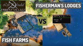 Fish Farms VS. Fishermen’s Lodge - WHICH ONE IS BETTER?! - Tips for Life is Feudal: Forest Village