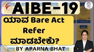 ಯಾವ Bare Act  Refer ಮಾಡಬೇಕು for AIBE-19 ? l Aparna Bhat l #bareact #aibe19