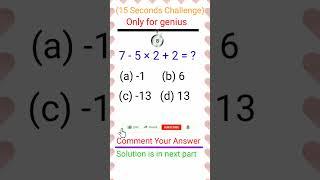 Only For Genius #shorts #short #ytshorts #youtubeshorts #genius #ssc #bank #railway #math