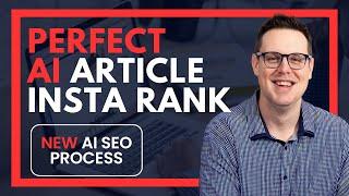 Perfect AI SEO Article That Ranks: INSANE NEW METHOD July 2024!