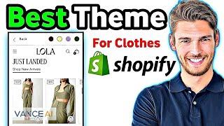 Best Shopify Themes for Clothing 2023 | Best Shopify theme for clothing stores