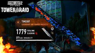 Timeout Machete Tower Raid Reward In Dying Light 2