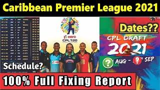 CPL 2021 Schedule, Date, Teams, Timing, Venue | CPL 2021 Schedule | Pre Analysis | 1st Match Report