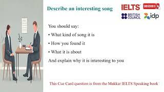 Describe an interesting song | IELTS Cue Card | Speaking Part- 2