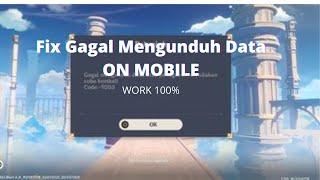 Cara Mengatasi Gagal Mengunduh Data Mobile - GENSHIN IMPACT