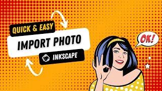 How To Import A Photo Into Inkscape