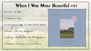 [FULL ALBUM] When I Was The Most Beautiful ( 내가 가장 예뻤을때 ) OST Part 1-6