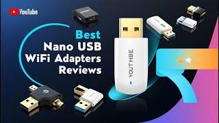 5 Best PC Nano USB WiFi Adapters 2024 – Enhance Your Wireless Connectivity