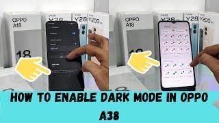 How to Enable Dark mode in OPPO A38/How to enable dark mode in OPPO A18