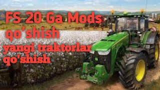 Fs 20 Farming Simulator 20 ga Mods qo'shish traktor qo'shish