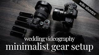 Solo Wedding Videographer Minimalist Gear Setup