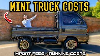 The Cost of BUYING and OWNING a JDM Mini Truck