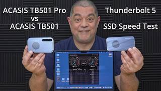 ACASIS TB501 PRO VS ACASIS TB501 Thunderbolt 5 NVMe Enclosure SSD Speed Test With M4 Max MacBook Pro