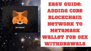 How to add CORE to Metamask Wallet / add Core mainnet in Metamask easier way