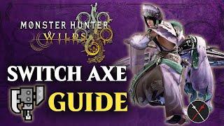 Monster Hunter Wilds Switch Axe Guide - Combos & Changes in MHWilds