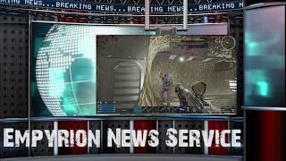 Breaking News from The Empyrion News Service [] Escape From Purgatory-Galaxies V1.50 [] Episode #3