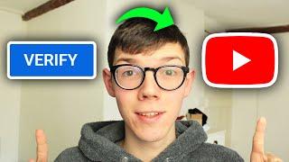 How To Verify Your YouTube Account - Full Guide